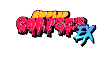 Riddled Corpses EX