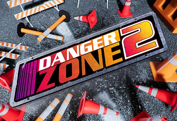 Danger Zone 2