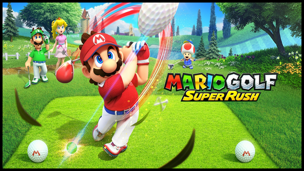 Mario Golf: Super Rush